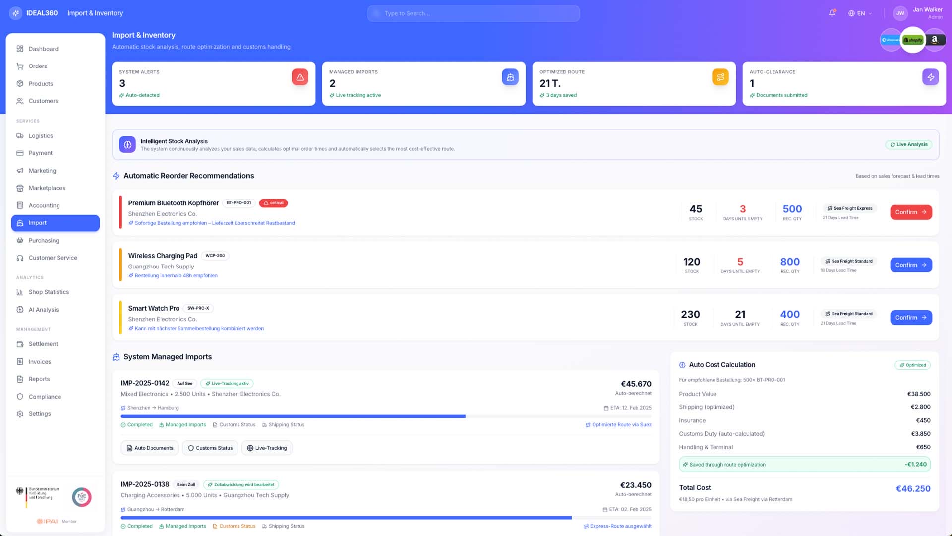 Import and inventory view in IDEAL360 with reorder suggestions per item, running imports including route and customs status and a cost calculation per shipment.