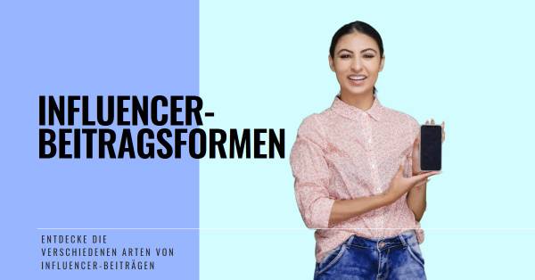 What types of influencer posts are there?